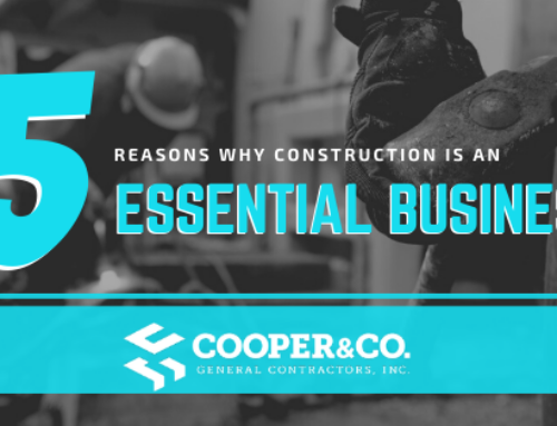 5 REASONS WHY CONSTRUCTION IS AN ESSENTIAL BUSINESS